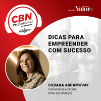 Ep 319 - Silvana Abramovay, cofundadora e CEO da Amor aos Pedaços: dicas para empreender com sucesso