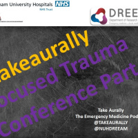 Take Aurally Live: Focused Trauma Conference Part 3