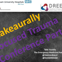 Take Aurally Live: Focused Trauma Conference Part I