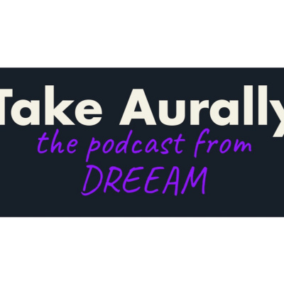 Take Aurally