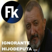 Ignorantes hijos de puta ...