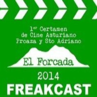 FreakCast destruye el primer Certamen de Cine asturiano de Proaza y Santo Adriano.
