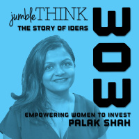 Empowering Women to Invest with Palak Shah