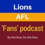 Brisbane Lions Afl fans Podcast