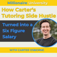 321. From Side Hustle to Six Figures: How Carter Osborne Grew a Successful Tutoring Business
