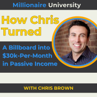 323. Chris Browns Path to Financial Freedom with Billboards