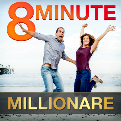 8 Minute Millionaire: Learn The Secrets Of Millionaire Entrepreneurs