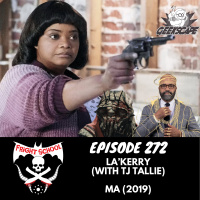 272 - LaKerry (with TJ Tallie) - MA (2019)