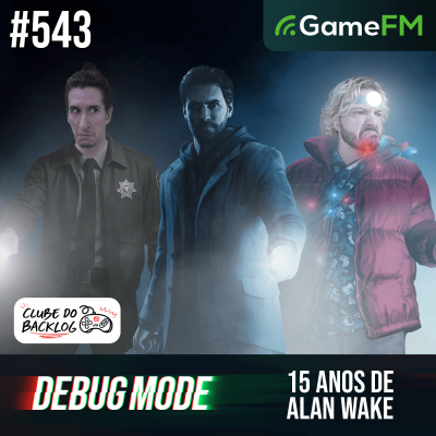 Gamefm » Debug Mode Podcast