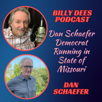 Dan Schaefer - Democrat Running in State of Missouri