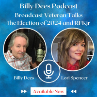 Lori Spencer - Broadcast Veteran Talks About the Election of 2024 and RFKjr