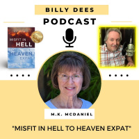 M.K. McDaniel - Misfit in Hell to Heaven Expat