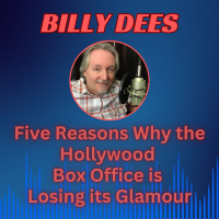 Five Reasons Why the Hollywood Box Office is Losing its Glamour