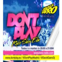 David Garro @ Dont Play Radioshow #019 Special 1 Hour