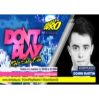 David Garro @ Dont Play Radioshow #022 Guest Star: Domin Martin