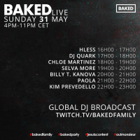 BAKEDlive! Global DJ Broadcast - 31.05.2020 / Episode 52 