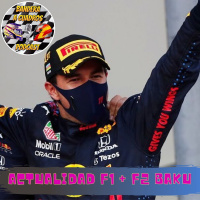 F1 Bandera a Cuadros 5x13 - Actualidad F1 + F2 en Baku