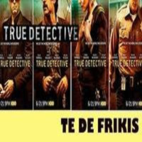 T e de frikis Especial Episodio 01 segunda temporada True Detective
