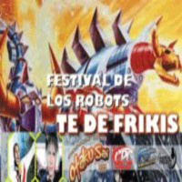 Te de frikis 22 Especial Festival de los Robots Primera Parte