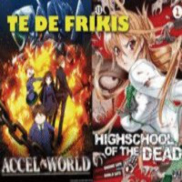 Te de frikis especial high school of the dead y accel world