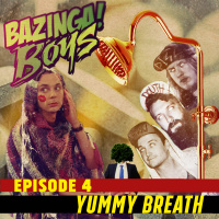 Ep 4 - Yummy Breath