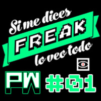 Si me dices freak: Podcast Wars 01