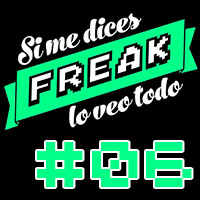 Si me dices freak, lo veo todo. Programa 06. La noche de la resurrección de Jessy con Rubén Fernandez