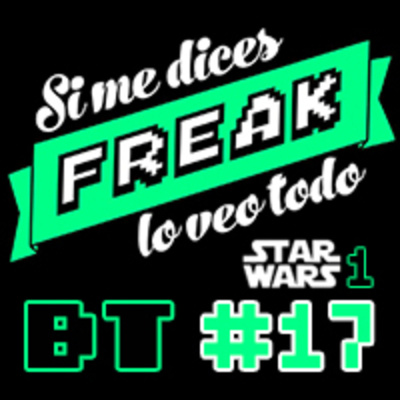 Podcast De Si Me Dices Freak, Lo Veo Todo