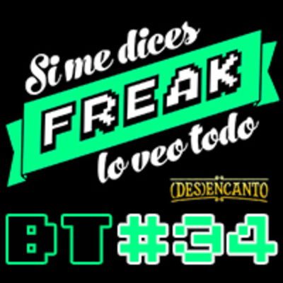 Podcast De Si Me Dices Freak, Lo Veo Todo