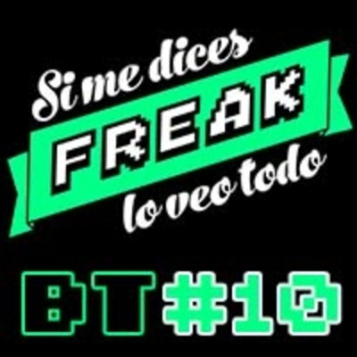 Podcast De Si Me Dices Freak, Lo Veo Todo