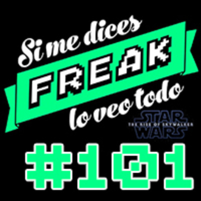 Podcast De Si Me Dices Freak, Lo Veo Todo