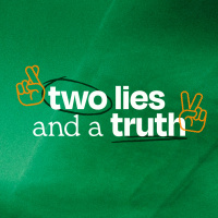 Two Lies and a Truth – God Cares