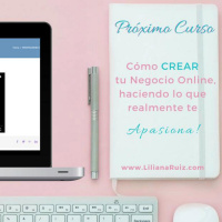 Cómo Crear Tu Negocio Online Haciendo Lo Que Te Apasiona