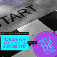 DESEAR ALGO NO ES SUFICIENTE