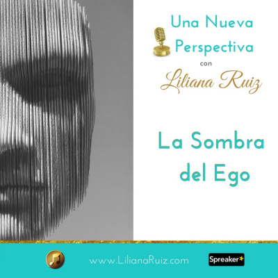 Una Nueva Perspectiva Con Liliana Ruiz