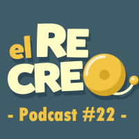 [Podcast El Recreo #22] “Cuando tuve a Guiller en brazos por primera vez lo entendí todo” (@elojoqueves)