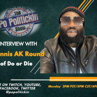 Episode 581: Dennis AK Round of Do or Die | PoPolitickin