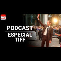 Podcast de Cine PREMIERE #192 – Especial TIFF