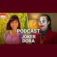 Podcast de Cine PREMIERE #191 – Dora y Joker entran a un bar