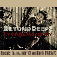 Beyond Deep 2 Mixed By Craig Mazursky