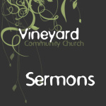 Podcast Vineyard Community Church Augusta