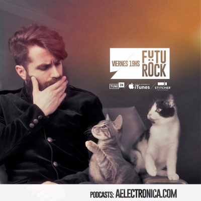 Argentina Electrónica | Viernes 19hs X Futurock.fm