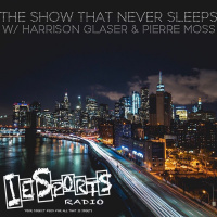 The Show That Never Sleeps - Episode 99 - BIG BLUE PLAYOFF EDITION!