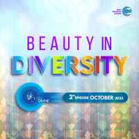 Beauty in Diversity ::: October 2023, 2nd episode
