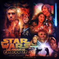 Trajecte Final 027: Star Wars, les preqüeles