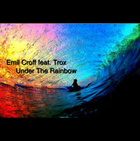 Emil Croff feat. Trox - Under The Rainbow (Emil Croff Mix)