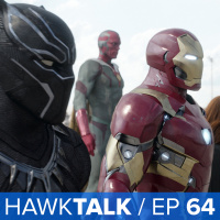 [SPOILERS] Captain America: Civil War Review! | HawkTalk Ep. 64
