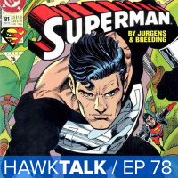 New Superman Suit! Luke Cage Trailer! Rogue One Trailer | HawkTalk Ep. 78