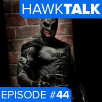 Kevin Porter talks Batman, Heroes,  Bat in the Sun! | HawkTalk Ep. 44