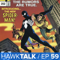 New Spider-Man Movie?! HawkTalk Ep. 59